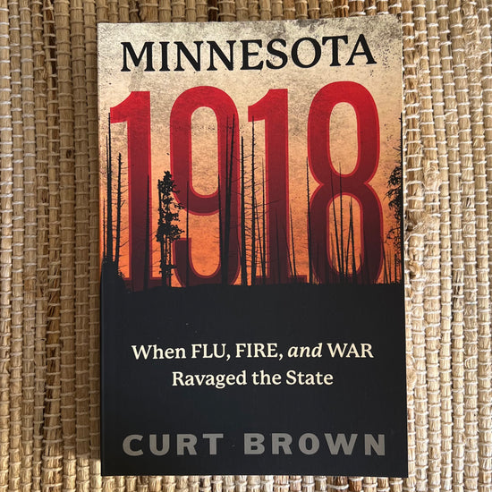 Minnesota 1918 by Curt Brown