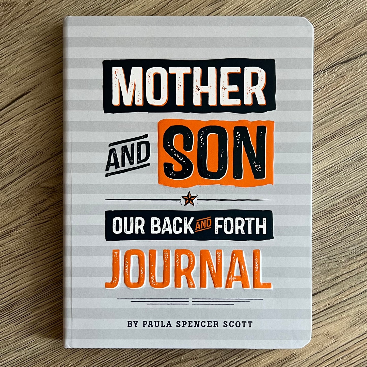 Mother and Son: Our Back and Forth Journal